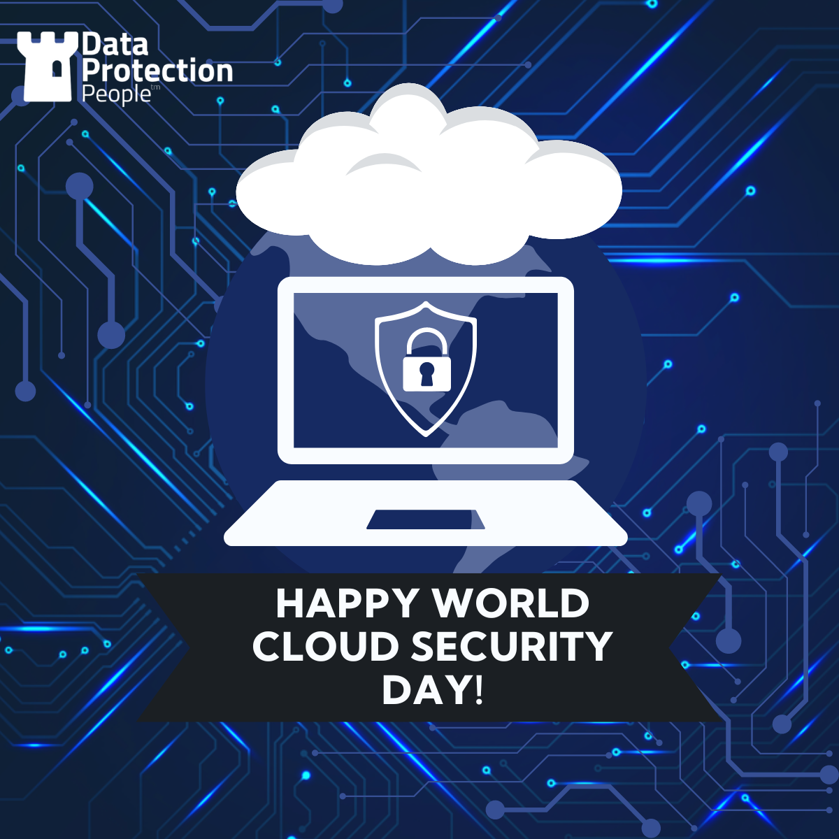 World Cloud Security Day Data Protection People