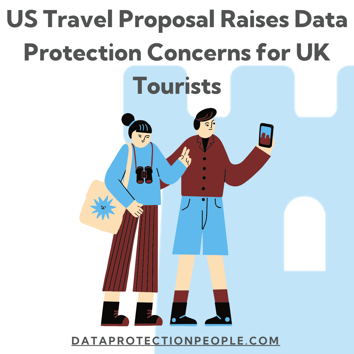 US Travel Proposal Raises Data Protection Concerns for UK Tourists