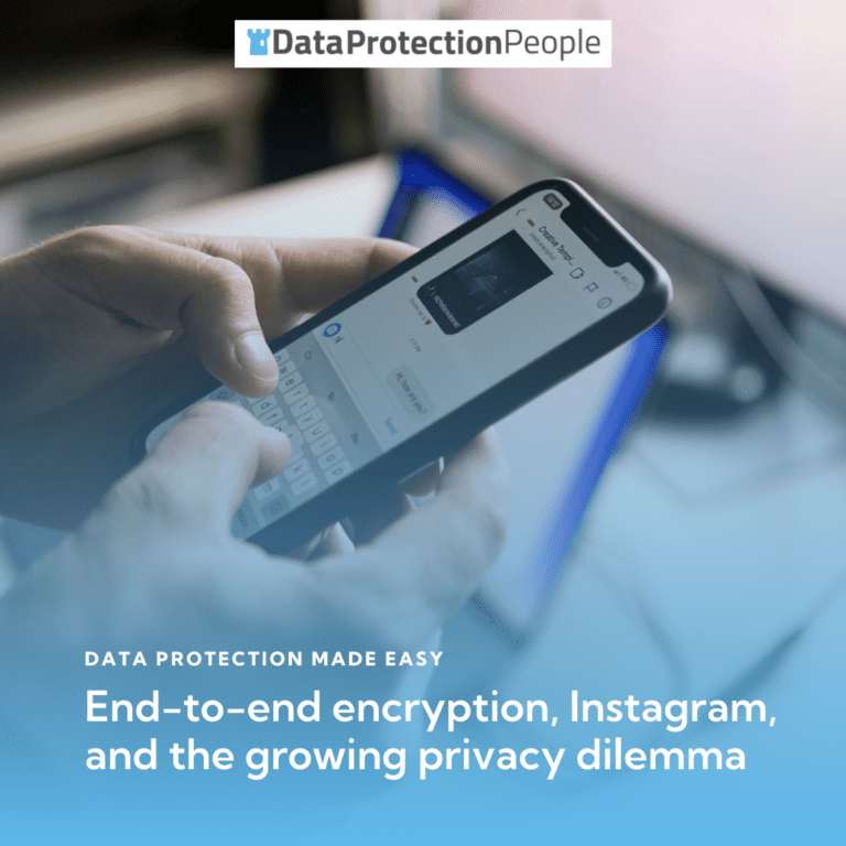 End-to-end encryption, Instagram, and the growing privacy dilemma