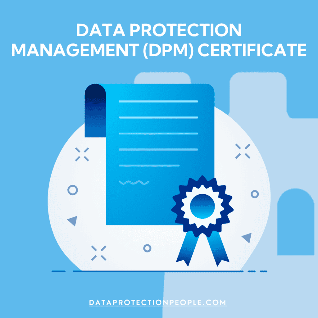 Data Protection Management (DPM) Certificate