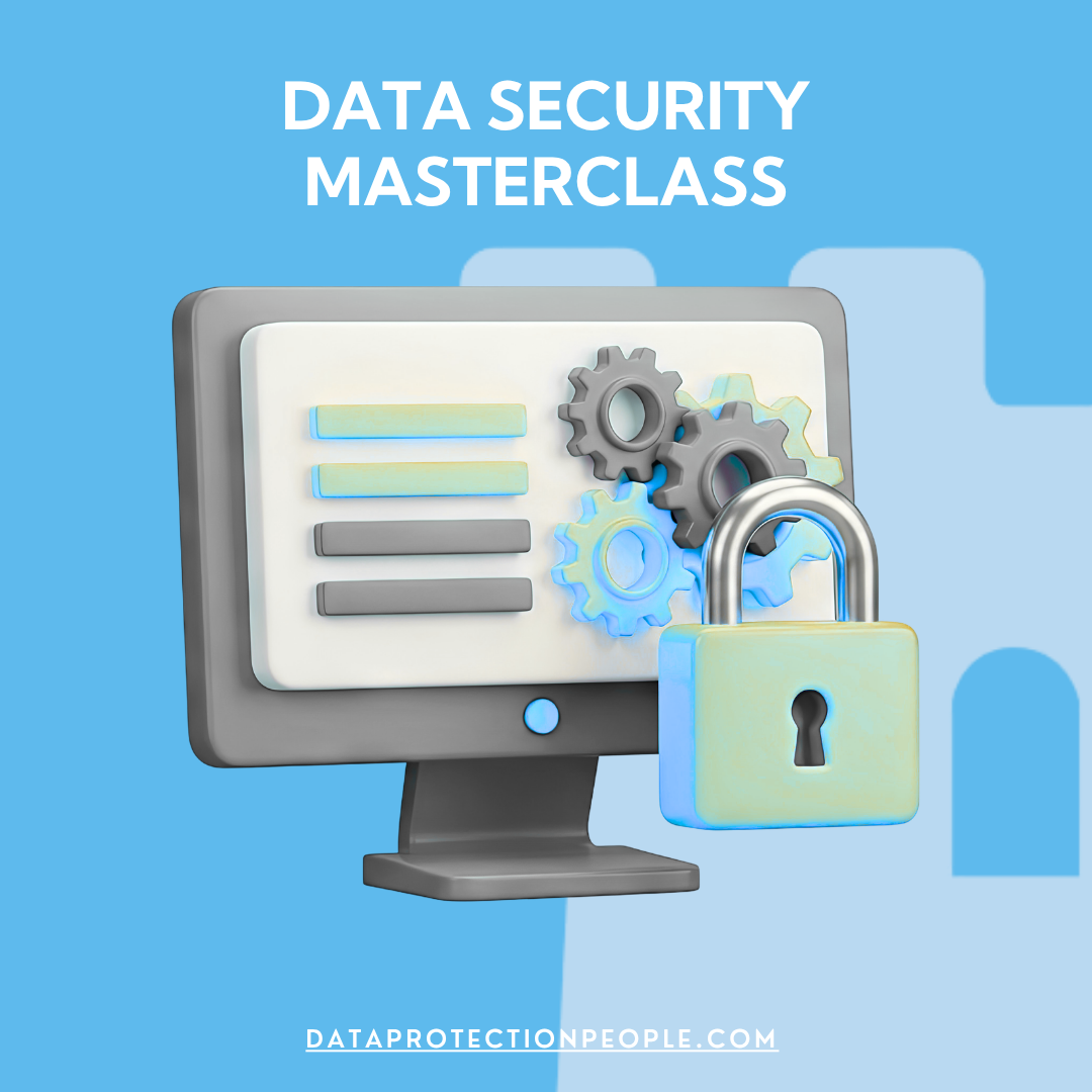 Data Security Masterclass