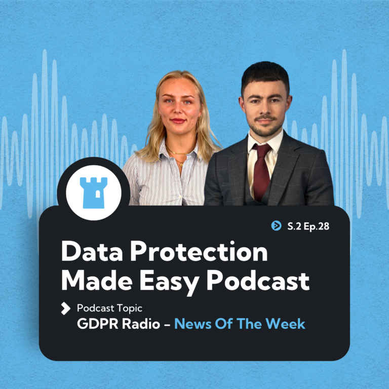 S2 Ep28: GDPR Radio - News Of The Week