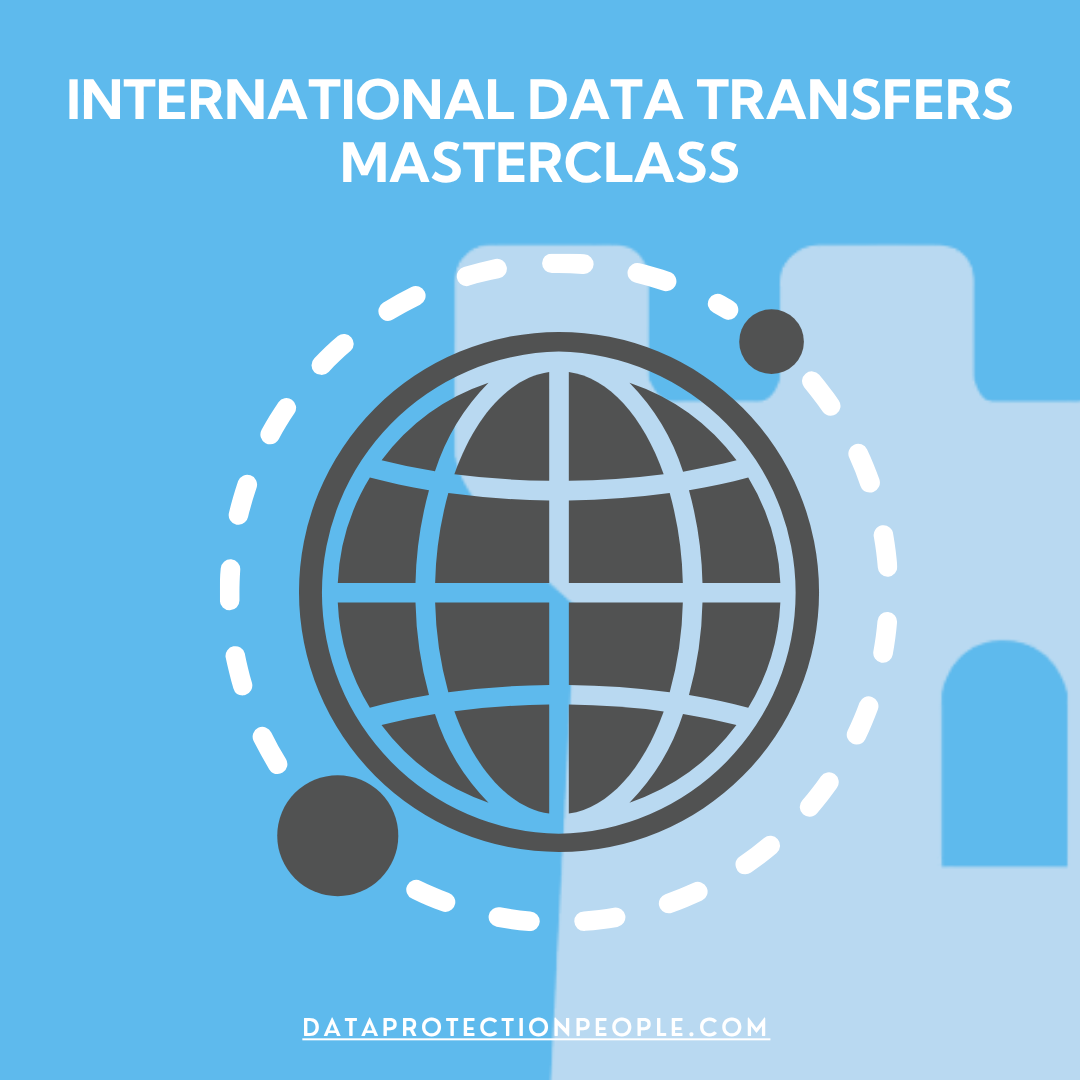 International Data Transfers Masterclass