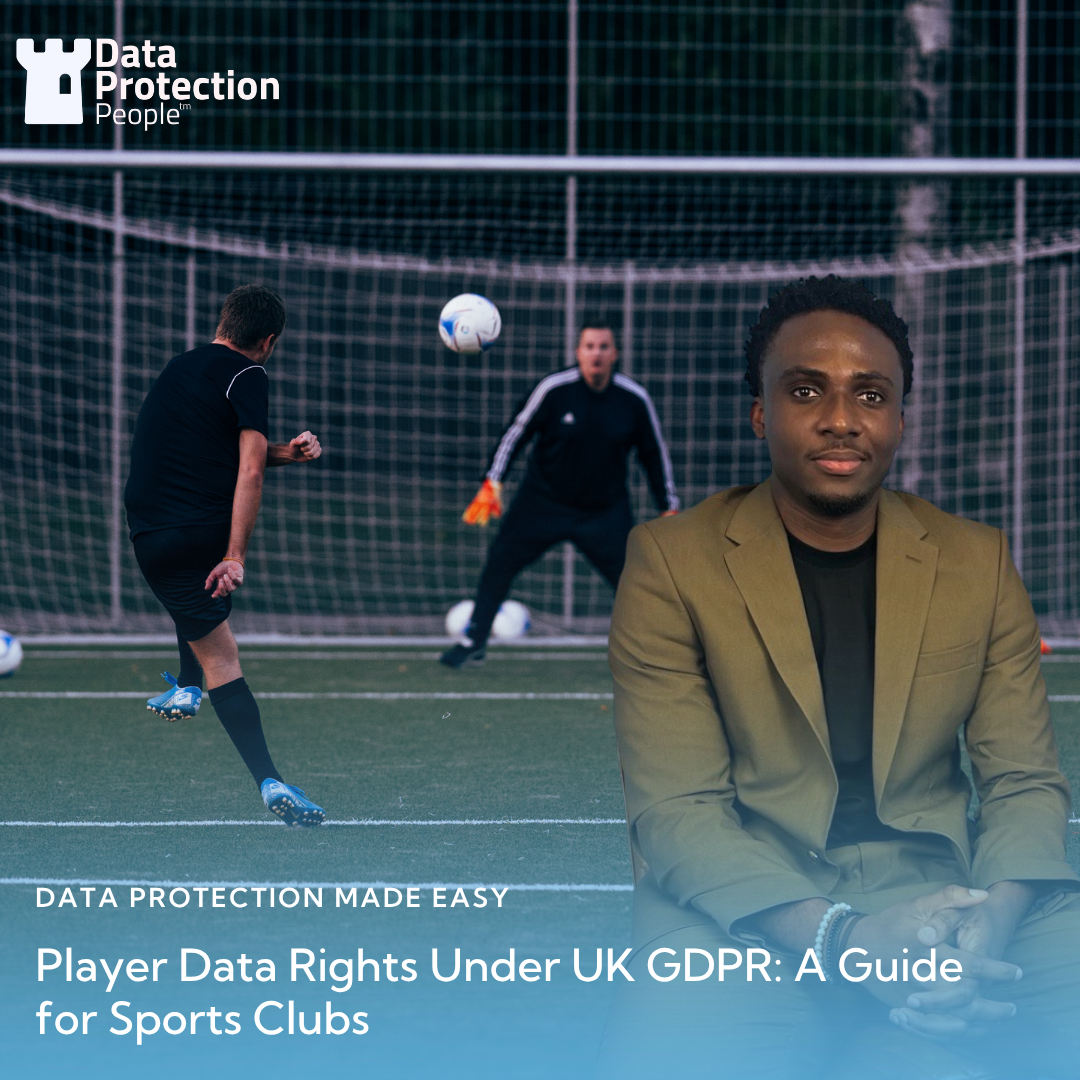 Player Data Rights Under UK GDPR A Guide for Sports Clubs