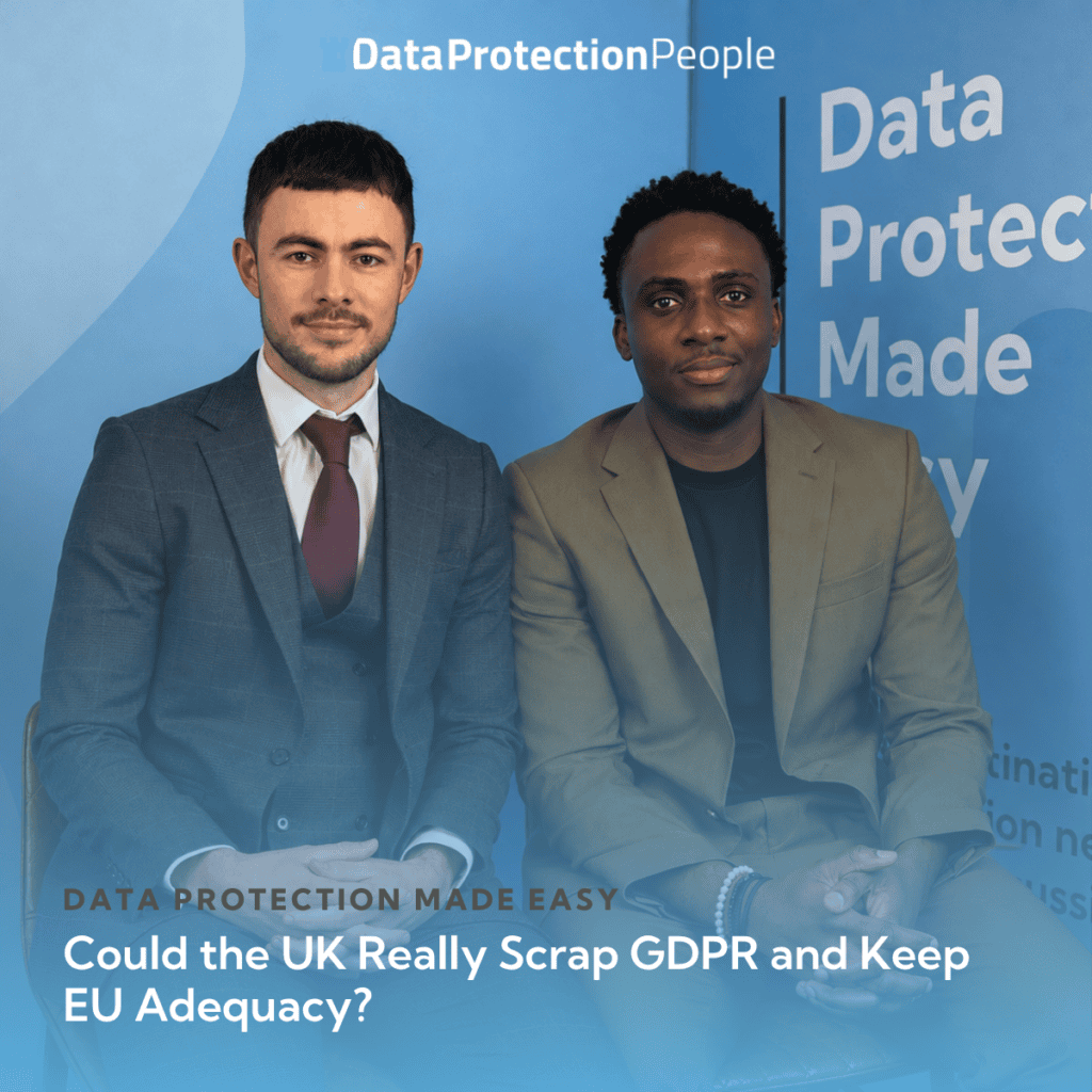 Could the UK Really Scrap GDPR and Keep EU Adequacy