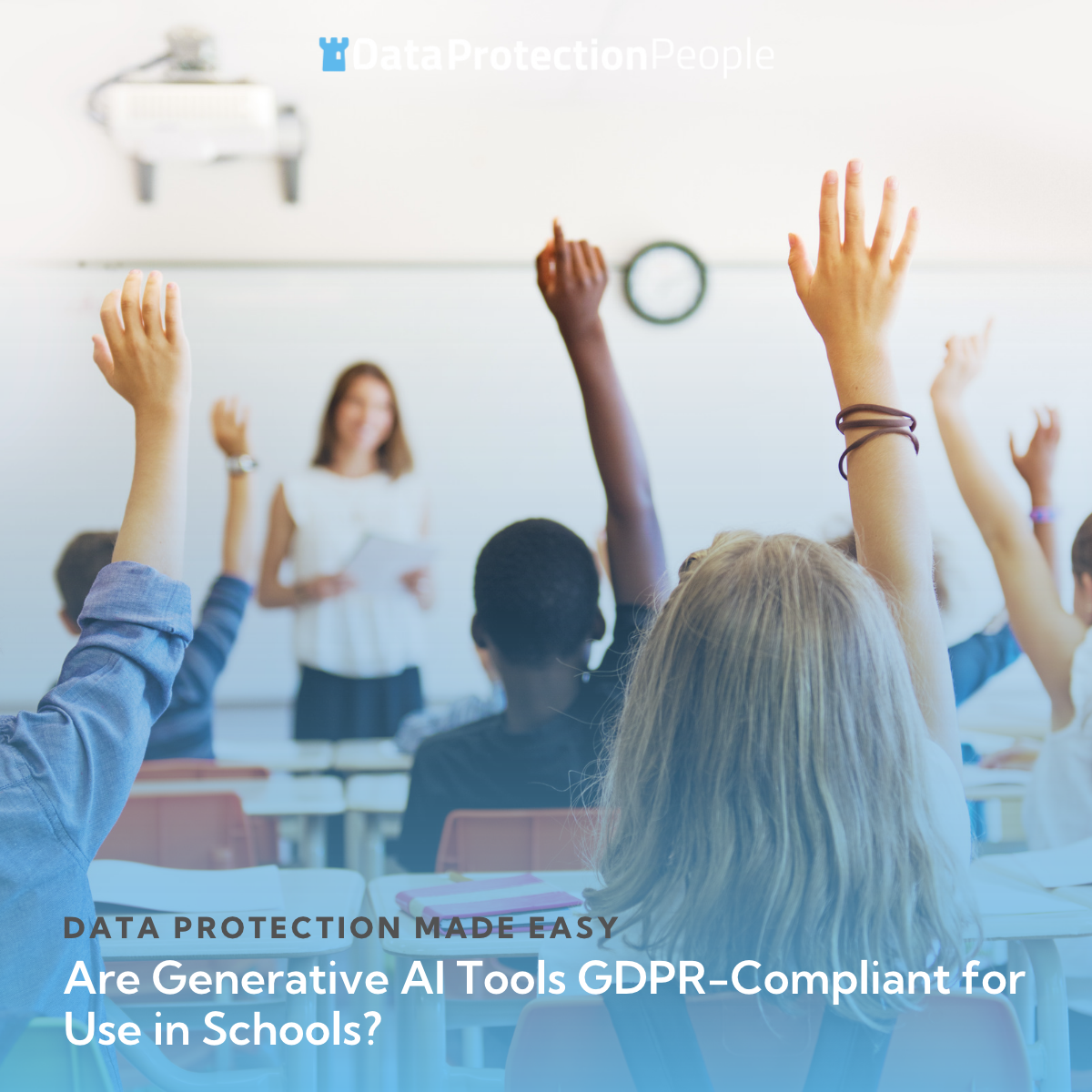 Are generative AI tools GDPR compliant for use in schools graphic