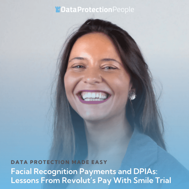 Facial Recognition Payments and DPIAs_ Lessons From Revolut’s Pay With Smile Trial